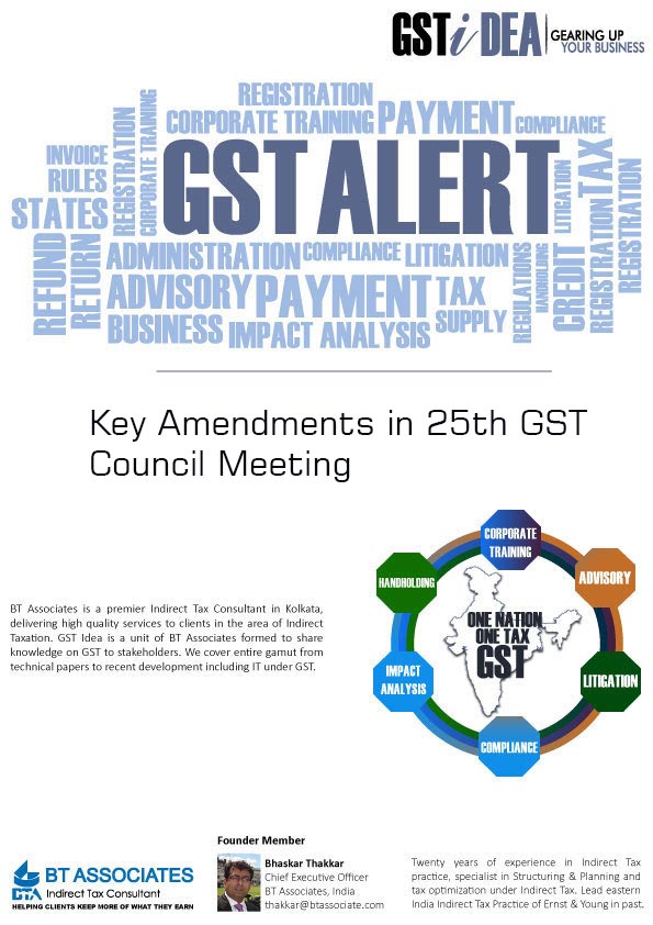 Key Amendments in 25th GST Council Meeting