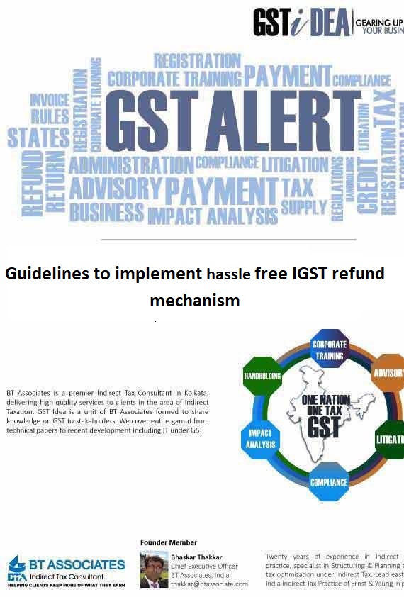 Guidelines to implement hassle free IGST refund mechanism
