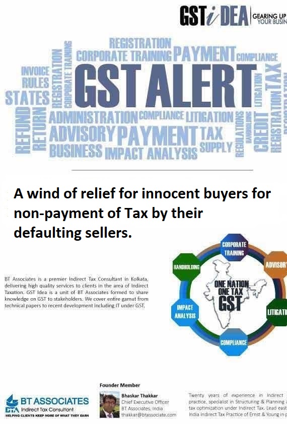 A wind of relief for innocent buyers for non-payment of Tax by their defaulting sellers.